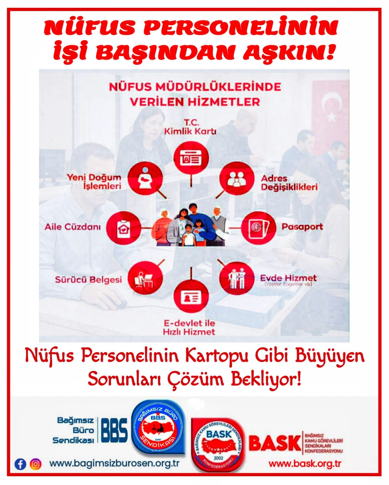NÜFUS PERSONELİNİN SESSİZ ÇIĞLIĞINI DUYUYOR MUSUNUZ?